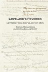Lovelace's Reveries: Letters from the Vilest of Men - Samuel Richardson ; Alexandra Dallas Sharp - 9781411620377