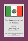 The Immigration Law of Mexico - David D. Spencer and Marc W. Mellin - 9781412012836