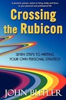Crossing the Rubicon - John Butler - 9781412095358