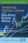 Transforming Teaching and Learning Through Data-Driven Decision Making - MANDINACH,  Ellen B. ; Jackson, Sharnell S. - 9781412982047