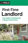 First-Time Landlord: Your Guide to Renting Out a Single-Family Home - Ilona Bray - 9781413332704