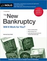 The New Bankruptcy: Will It Work for You? - Cara O'Neill - 9781413332902