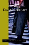 Day of No Return - Kressmann Taylor ; Kathrine Kressmann Taylor - 9781413411812