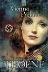 Thoene, B: Vienna Prelude - Bodie Thoene ; Brock Thoene - 9781414301075
