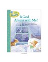Is God Always With Me? - Crystal Bowman - 9781414302874