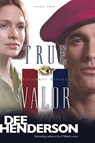 True Valor #2 (Repkg/REV) - Dee Henderson - 9781414310633