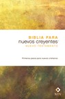 Biblia Para Nuevos Creyentes Nuevo Testamento Ntv - Tyndale - 9781414326412