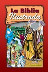 La Biblia Ilustrada - Iva Hoth - 9781414363073
