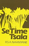 Se Time Tsala - RSA Naanyane - 9781415452363