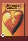  Ithemba Alibulali - Maphili Shange - 9781415452622