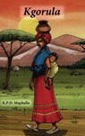 Kgorula - KPD Maphalla - 9781415460955