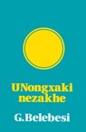 UNongxaki nezakhe - G Belebesi - 9781415461365