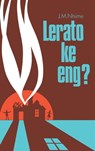 Lerato ke eng? - JM Ntsime - 9781415461631