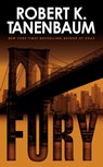 Fury - Robert K. Tanenbaum - 9781416510543
