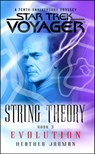 Star Trek: Voyager: String Theory #3: Evolution - Heather Jarman - 9781416523291