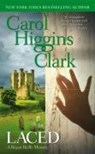 Laced: A Regan Reilly Mystery - Carol Higgins Clark - 9781416523376