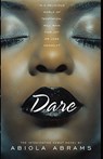 Dare - Abiola Abrams - 9781416541660