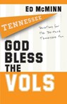 God Bless the Vols - Ed McMinn - 9781416541899