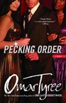 Pecking Order - Omar Tyree - 9781416541943