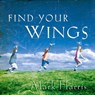 Find Your Wings - Mark R. Harris - 9781416542551