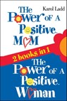 Power of a Positive Mom & Power of a Positive Woman - Karol Ladd - 9781416542643