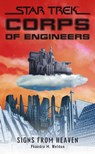 Star Trek: Corps of Engineers: Signs from Heaven - Phaedra M. Weldon - 9781416549796