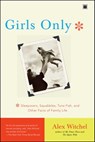 Girls Only - Alex Witchel - 9781416553762