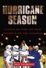 Hurricane Season - Neal Thompson - 9781416559733