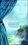 On a Highland Shore - Kathleen Givens - 9781416561538