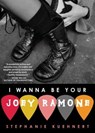 I Wanna Be Your Joey Ramone - Stephanie Kuehnert - 9781416562795