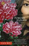 February Flowers - Fan Wu - 9781416565192