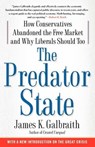 The Predator State - James K. Galbraith - 9781416566847