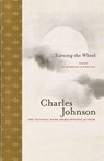 Turning the Wheel - Charles Johnson - 9781416572435