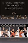 The Second Mark - Joy Goodwin - 9781416578321