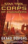 Star Trek: Corps of Engineers: Grand Designs - Allyn Gibson ; Kevin Killiany ; and Kevin Dilmore Dayton Ward ; David Mack ; Dave Galanter ; Paul Kupperberg - 9781416579168