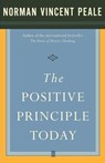 The Positive Principle Today - Dr. Norman Vincent Peale - 9781416589549