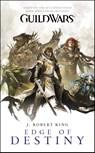 Guild Wars: Edge of Destiny - J. Robert King - 9781416589600