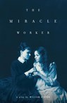 The Miracle Worker - William Gibson - 9781416590842