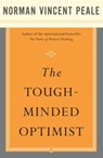The Tough-Minded Optimist - Dr. Norman Vincent Peale - 9781416593201