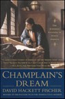 Champlain's Dream - David Hackett Fischer - 9781416593331