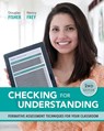 Checking for Understanding - Douglas Fisher ; Nancy Frey - 9781416619222