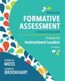 Advancing Formative Assessment in Every Classroom - Connie M. Moss ; Susan M. Brookhart - 9781416626695