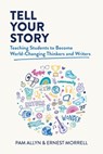 Tell Your Story - Pam Allyn ; Ernest Morrell - 9781416631521