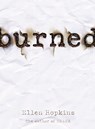 Burned - Ellen Hopkins - 9781416903543