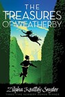 The Treasures of Weatherby - Zilpha Keatley Snyder - 9781416913993