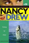 Fishing for Clues - Carolyn Keene - 9781416935254