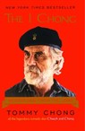 The I Chong - Tommy Chong - 9781416935827