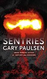 Sentries - Gary Paulsen - 9781416939207