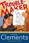 TROUBLEMAKER R/E - Andrew Clements - 9781416949329