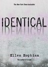 Identical - Ellen Hopkins - 9781416950066